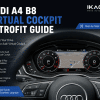 Audi A4 B8 Virtual Cockpit retrofit: MMI, OEM-känsla, passform och köparfrågor