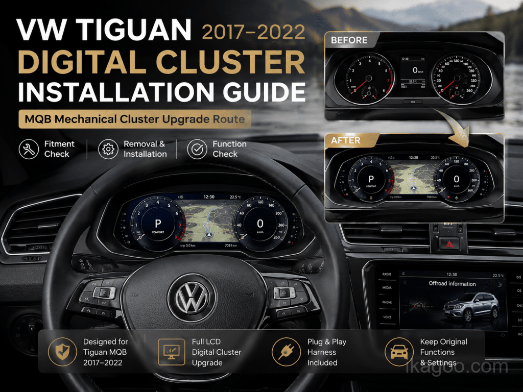 Installationsguide för Volkswagen Tiguan MQB Digital Cluster (2017-2022)