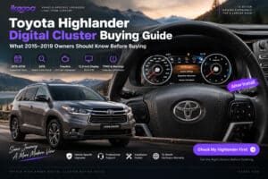 Toyota Highlander Digital Cluster Buying Guide: What 2015–2019 Owners Should Know Before Buying