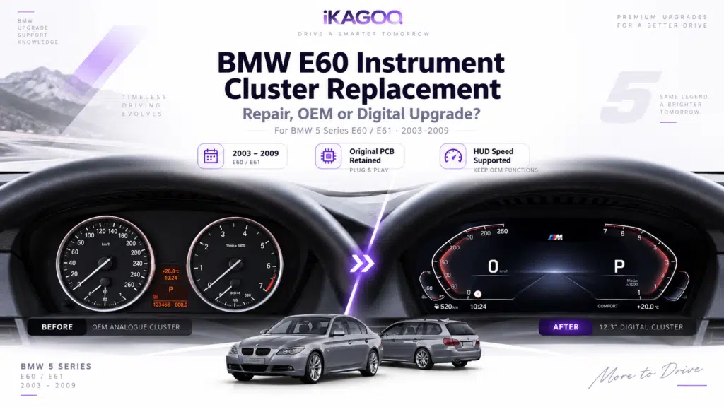 BMW E60 Instrument Cluster Replacement 2003–2009: Repair, OEM or Digital Upgrade?