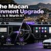 Porsche Macan Infotainment Upgrade: CarPlay or Dual Screen?